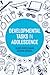 Developmental Tasks in Adolescence