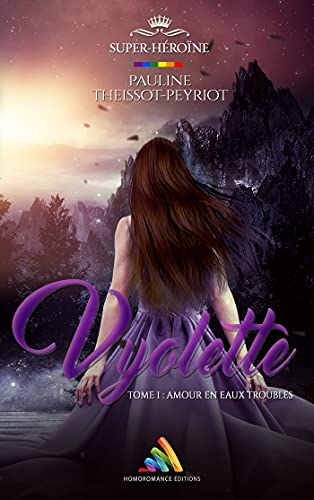 Vyolette : Amour en eaux troubles - Tome 1 (Vyolette, #1)