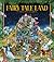 Fairy Tale Land: 12 classic...
