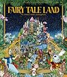 Fairy Tale Land: ...
