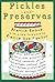 Pickles and Preserves