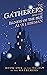 The Gatherers and the Illne...