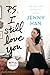 P.S. I Still Love You (To All the Boys I've Loved Before, #2)