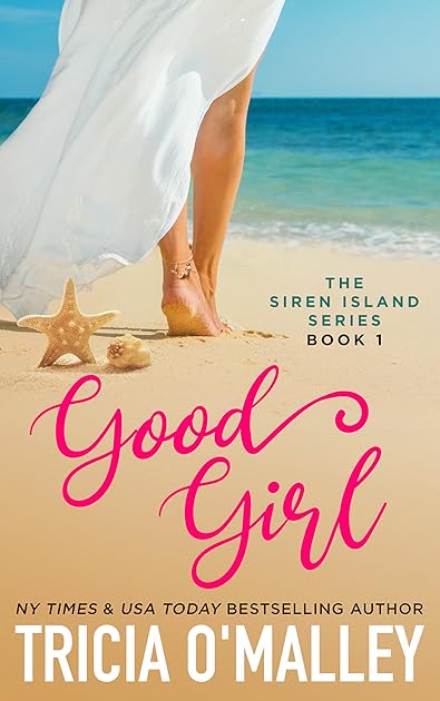 Good Girl (Siren Island, #1)