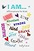 I Am: Affirmations for Kids