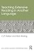 Teaching Extensive Reading in Another Language