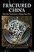 Fractured China