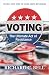 Voting: The Ultimate Act of...