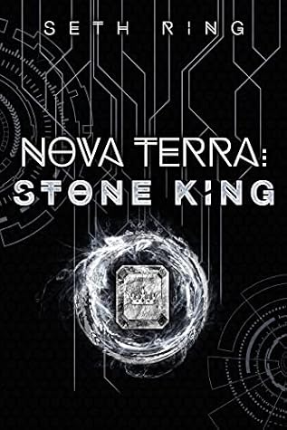 Nova Terra: Stone King by Seth Ring book cover