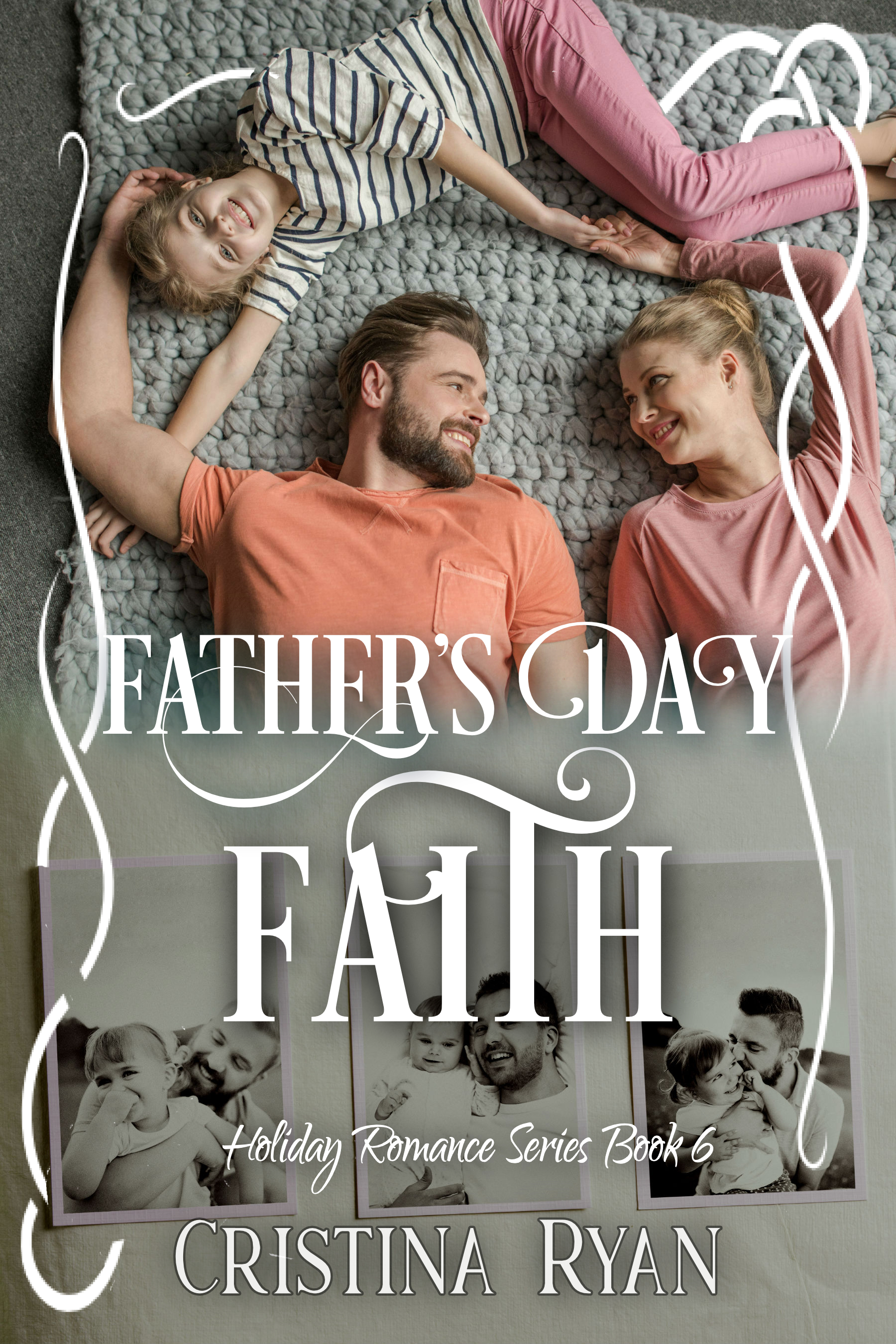 Father's Day Faith (Holiday Romance #6)
