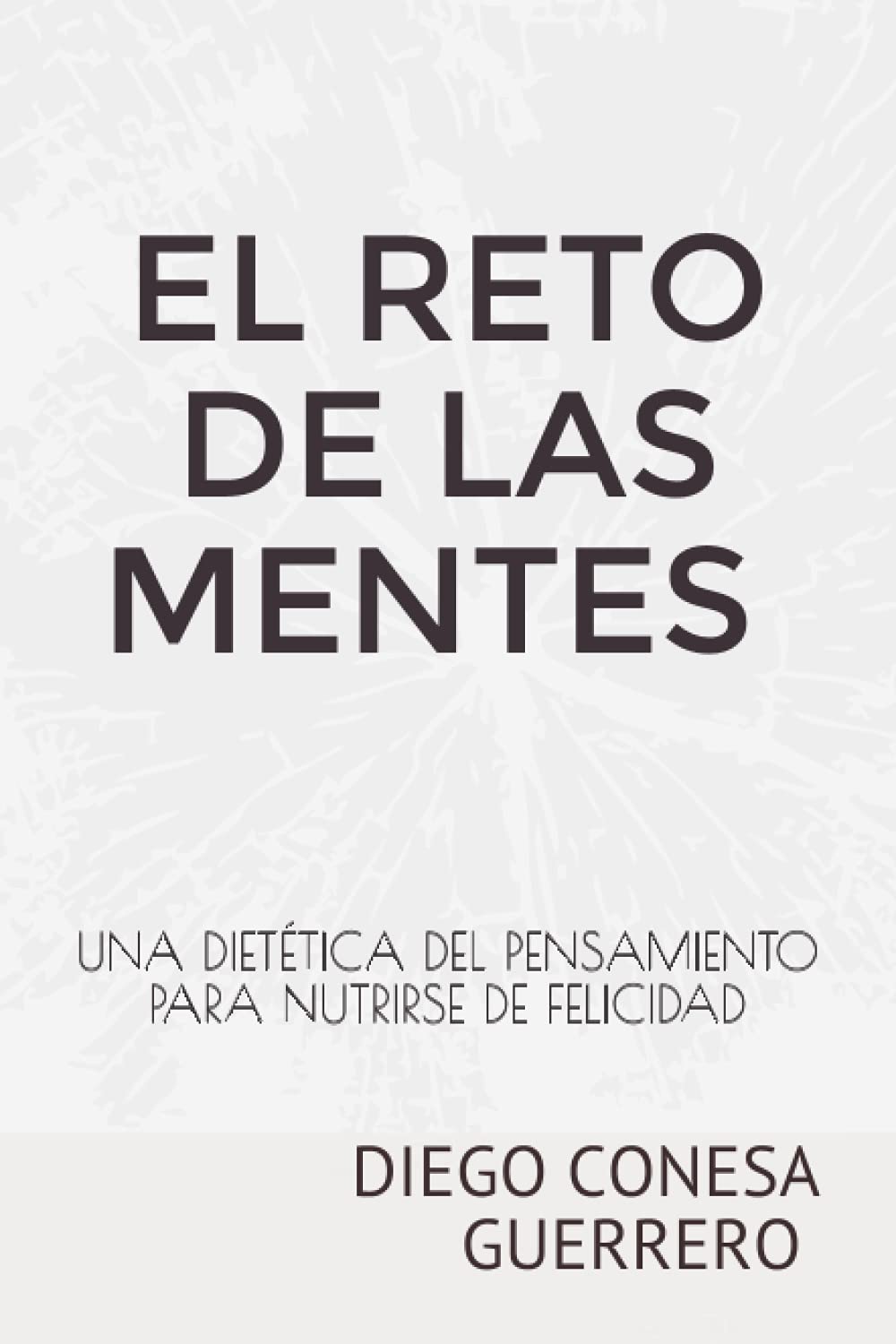 EL RETO DE LAS MENTES (Spanish Edition)