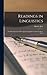Readings in Linguistics; the Development of Descriptive Lingu... by Martin Joos