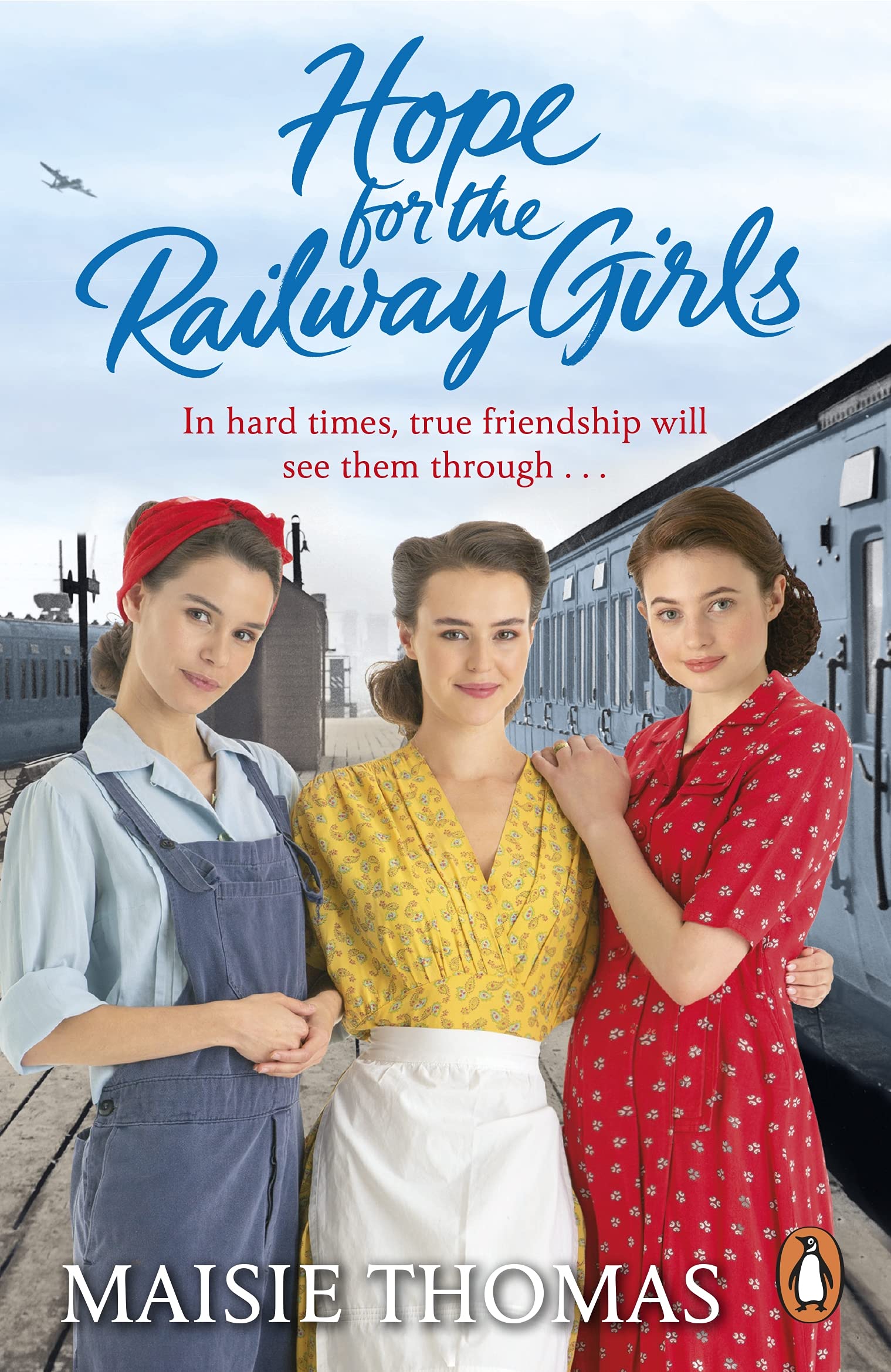 Hope for the Railway Girls (The Railway Girls, #5)