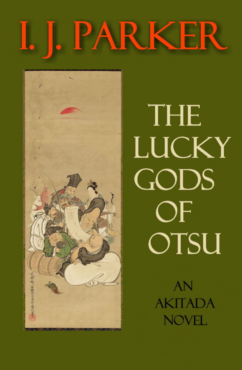 The Lucky Gods of Otsu (Kindle Edition)