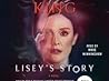 Lisey's Story by Stephen King Lisey's Story by Stephen King