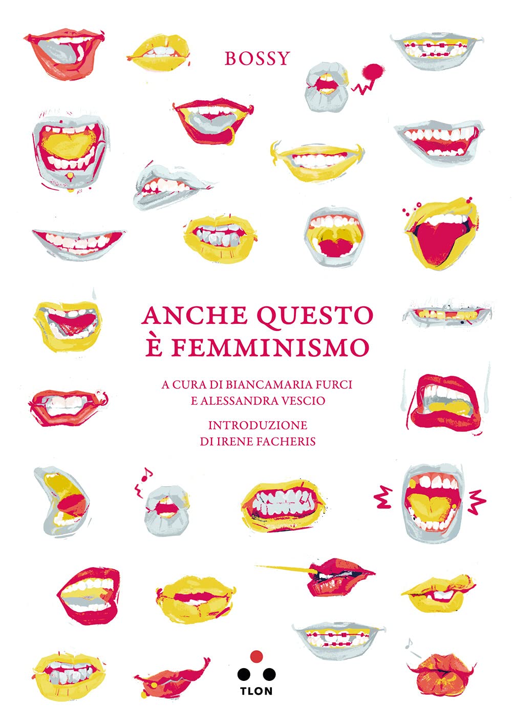 Anche questo è femminismo (Paperback)
