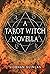 A Tarot Witch Novella