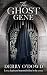 The Ghost Gene: A Scarlet R...