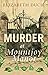 Murder at Mountjoy Manor (C...