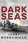 Dark Seas by Jerry Borrowman