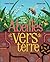 Abeilles et vers de terre :...
