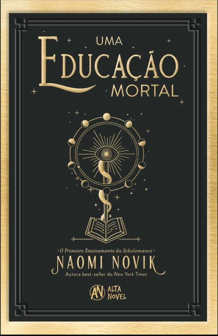 Uma Educação Mortal (Scholomance, #1)