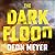 The Dark Flood
