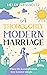 A Thoroughly Modern Marriag...