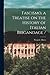 Fascismo, a Treatise on the...