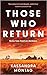 Those Who Return