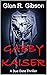 Gabby Kaiser: A Due Date Thriller (The Due Date Series Book 4)