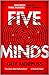 Five Minds by Guy Morpuss