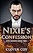 Nixie's Confession