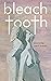 bleach tooth