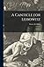 A Canticle for Leibowitz: A Novel
