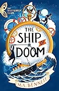 The Ship of Doom (The Butterfly Club, #1) 
