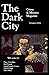 The Dark City Crime and Mystery Magazine by Darin Krogh