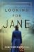 Looking For Jane
