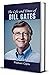The Life And Times Of Bill ...