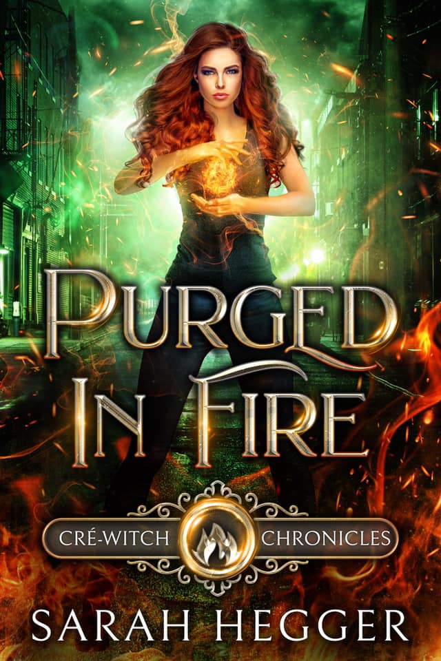 Purged In Fire (Cré-Witch Chronicles, #2)