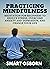 Practicing Mindfulness: Med...