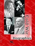 Cold War Biographies, Volume 2: K-Z