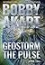 Geostorm The Pulse: A Post Apocalyptic EMP Survival Thriller