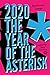 2020* The Year of the Asterisk: American Essays