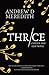 Thrice (Needle and Leaf #1)