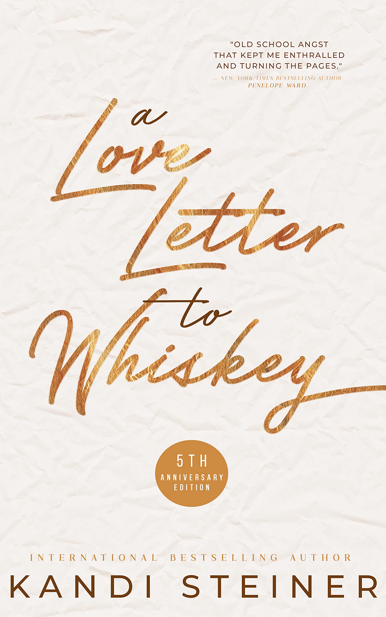 A Love Letter to Whiskey (A Love Letter to Whiskey #1-1.5)