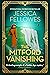 The Mitford Vanishing (The Mitford Murders # 5) by Jessica Fellowes