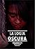 La Logia Oscura (#1)