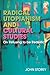 Radical Utopianism and Cult...