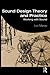 Sound Design Theory and Pra...